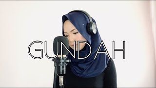 Gundah - Ernie Zakri | TeeqaRZ Cover