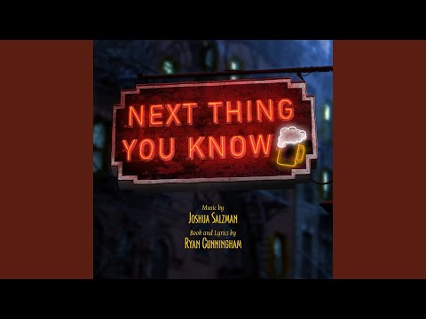 Next Thing You Know (feat. Lauren Blackman & Patti Murin)