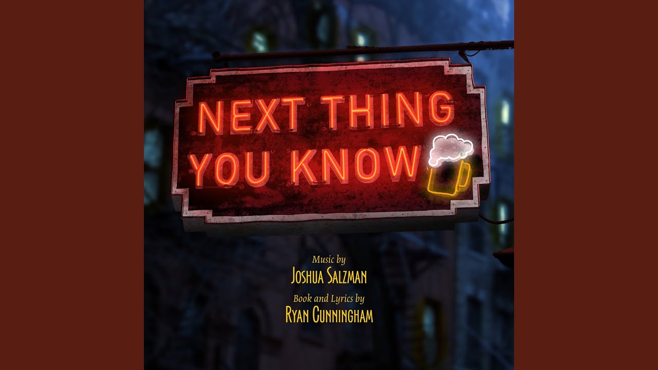 Next Thing You Know (feat. Lauren Blackman & Patti Murin)