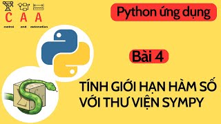 Tính giới hạn hàm số với thư viện SymPy của Python | SymPy Tutorial