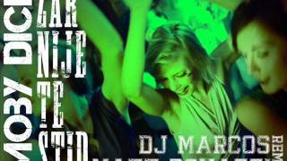 Moby Dick - Zar nije te stid (DJ Marcos ft. Matt Bonazzi Remix)