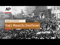 Iraq S Monarchy Overthrown 1958 Today In History 14 July 17 
