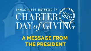 A Message From President Barbara Lettiere '72 | Immaculata Charter Day of Giving