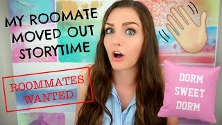 MY PSYCHO ROOMMATE MOVED OUT MID-SEMESTER | STORYTIME