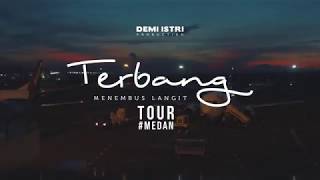[MEDAN] Roadshow Tour Terbang:Menembus Langit