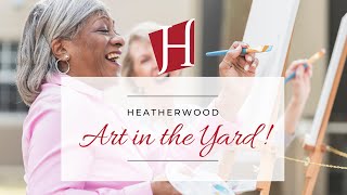 Heatherwood's Art in the Yard
