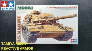 TAMIYA 35157 1/35 U.S. Marine M60A1 w/ Reactive Armor Unboxing