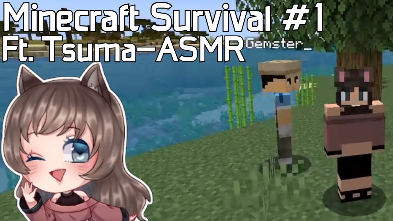 Minecraft Survival 1.19 ft. Tsuma-ASMR