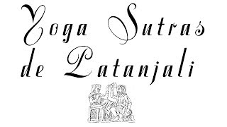 Yoga Sutra 18 El Conocimiento Incorrecto