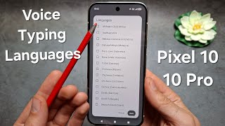 How to Add & Change Languages for Voice Typing on Google Pixel 10 / 10 Pro