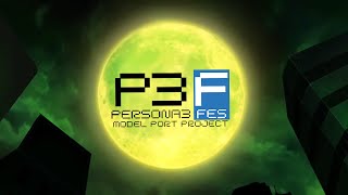 P3F Model Port Project - Persona 3 Portable Mod