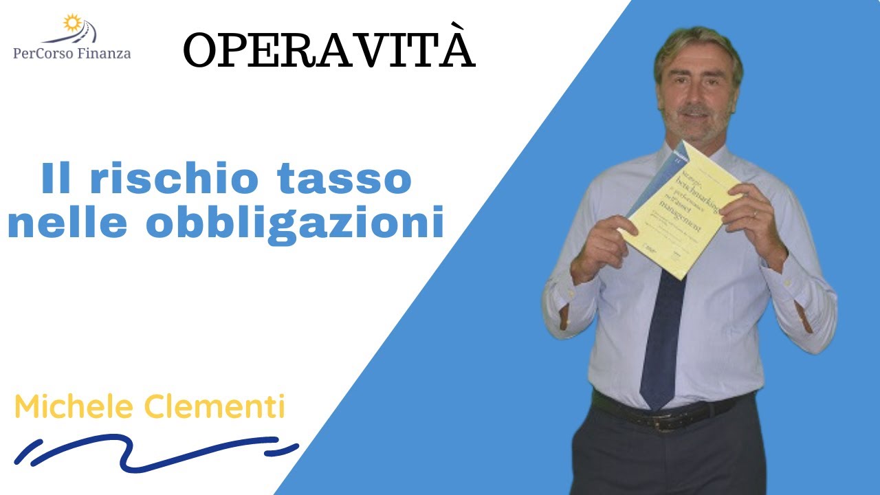 Il rischio tasso nelle obbligazioni