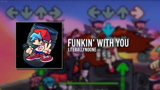 funkin with you (FNF Mod)