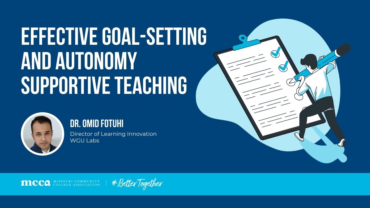 Webinar: Effective Goal-Setting and Autonomy Supportive Teaching