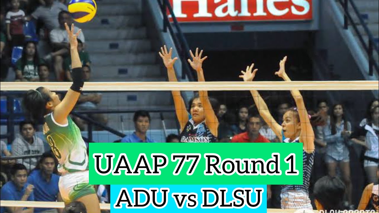 UAAP 77 | DLSU vs ADU Round 1 HD