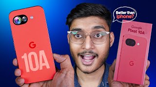 Google Pixel 10a Vs Pixel 9a: Is It Actually An Upgrade?