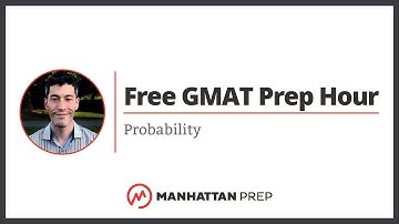 Free GMAT Prep Hour: Probability