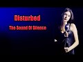 The sound of silence disturbed cover by beatrice florea