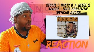 Stogie T Nasty C Areece U0026 Maggz  Four Horsemen    Reaction