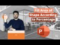 Fill Area of Shape According to Percentage in PowerPoint