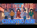 The Red Wine - カオスな時代 (Music Video)