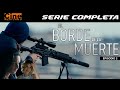 Al Borde de la Muerte  (Capítulo 2) Serie en Español