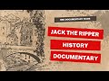 Capture de la vidéo Jack The Ripper  I Bbc Documentary Films ｜Shocking Disturbing Crime ｜ History Documentary