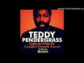 Teddy Pendergrass - Come Go With Me - Soulful French Touch Tribute Remix