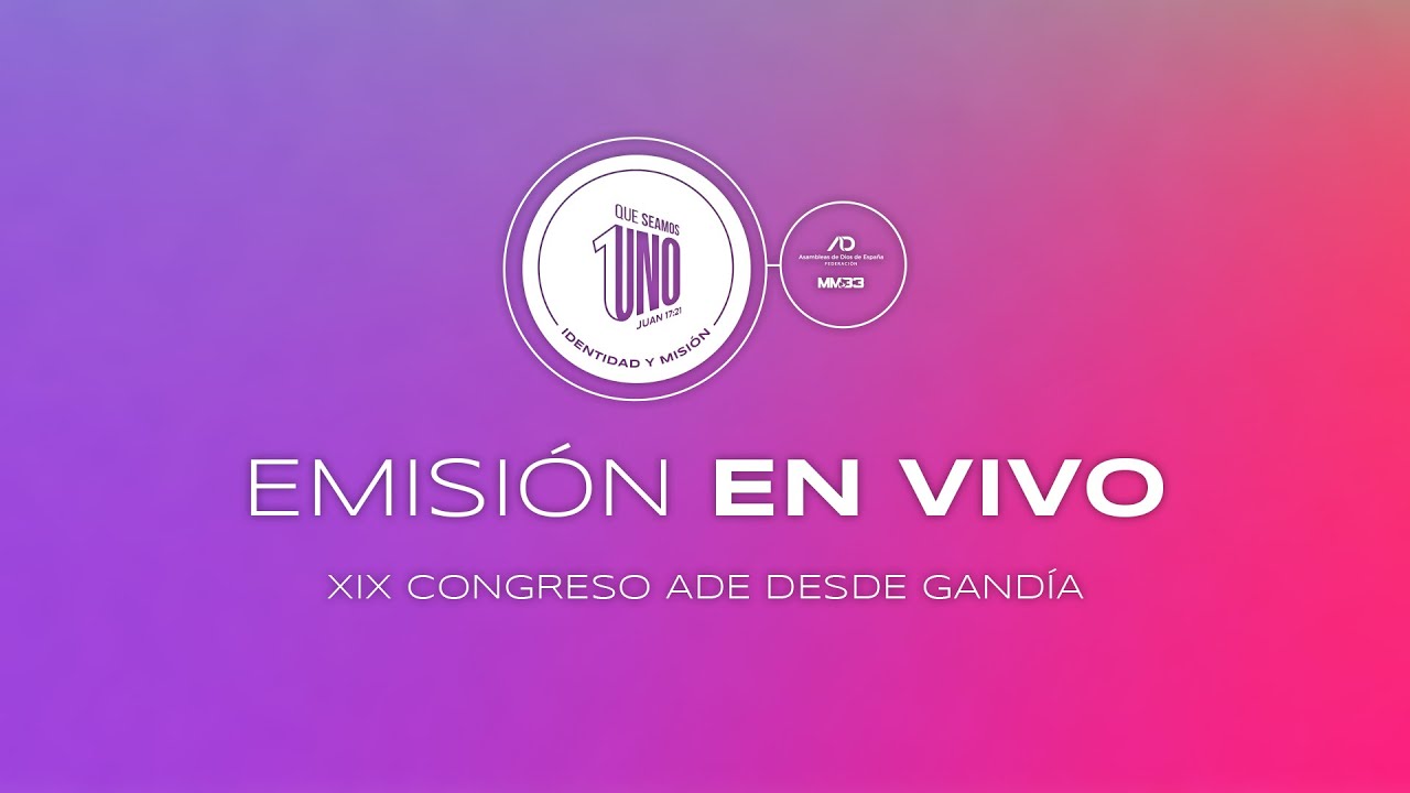 QUE SEAMOS UNO | Domingo 25 Mañana
