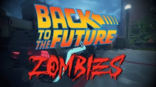 Back to the Future Zombies!!!