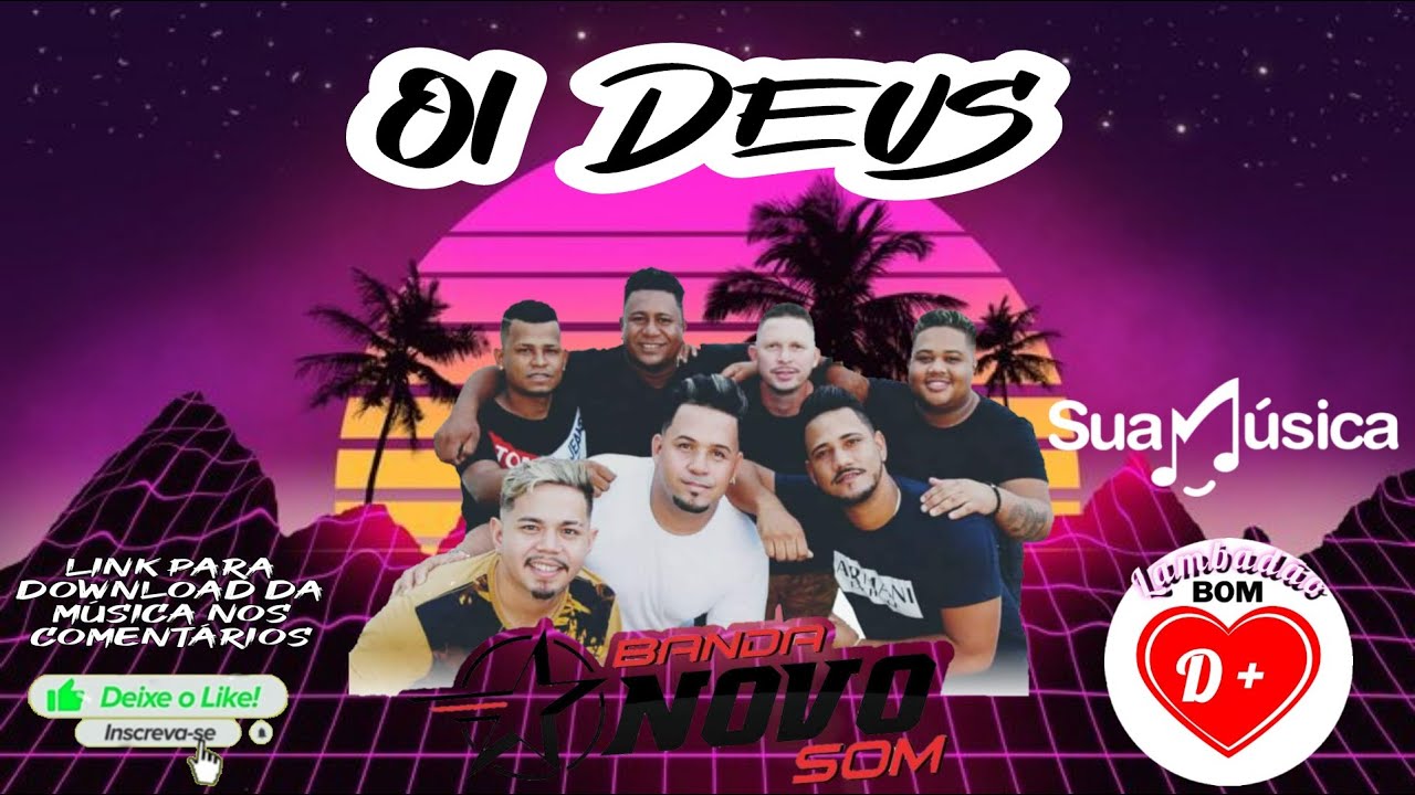 Banda Novo som música - Oi Deus (MÚSICA 2022) Pyramid Distribuidora 