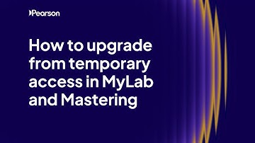 How to upgrade from temporary access in MyLab and Mastering