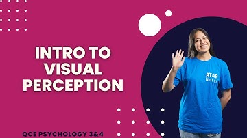 Introduction to Visual Perception | QCE Psychology 3&4