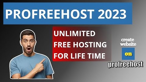 How to Create Website on Profreehost|  Get Unlimited Free Web Hosting for Lifetime 2023 100% Works