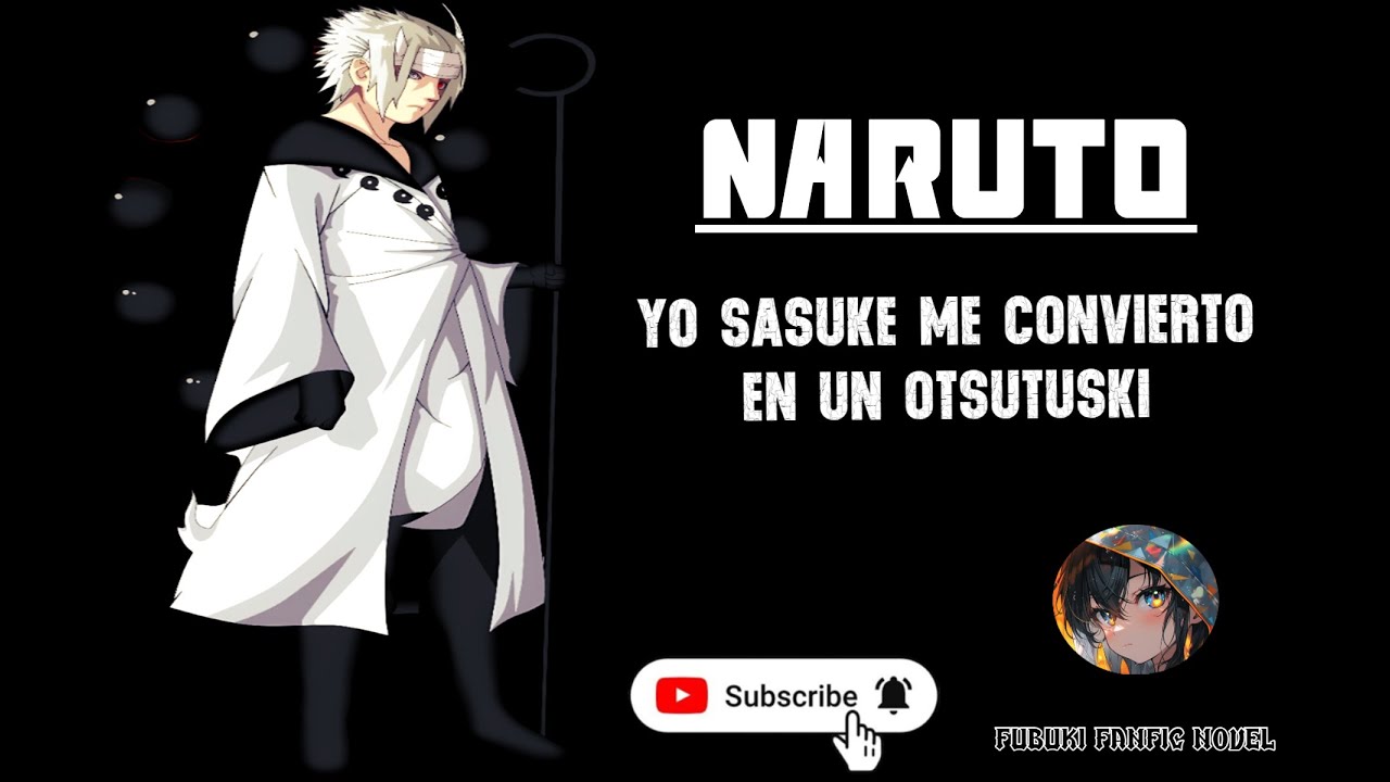 Yo Sasuke me convierto en un Otsutuski 01 - 25