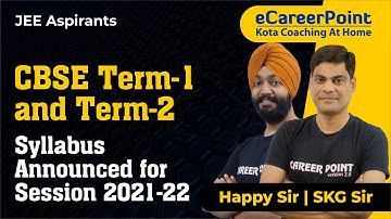 CBSE Term -1 and Term -2 | CBSE 12th Syllabus Announced | Session 2021-22 | eCareerPoint-JEE