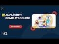 Learn JavaScript Today: Introduction &amp; Course Overview | Part-1  #javascript #webdevelopment #js