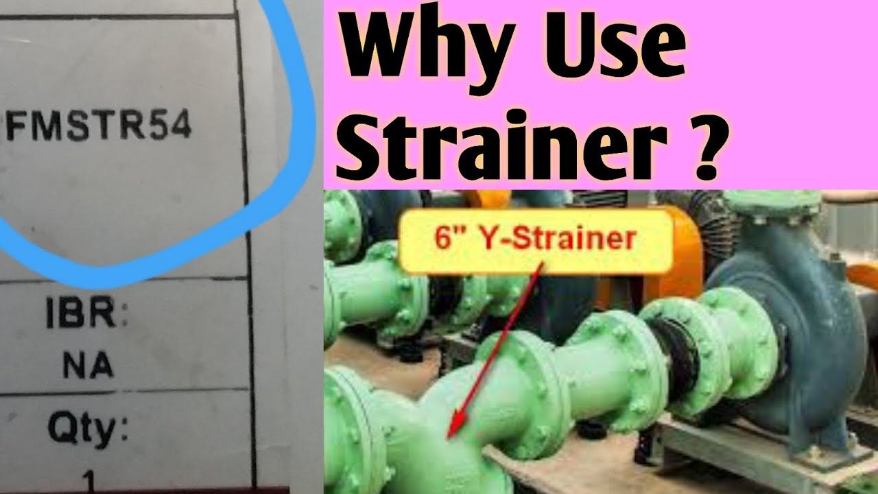 Strainer FMSTR54 Forbes Marshall Strainer in Hindi Technical