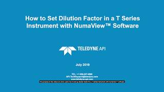 Setting Dilution Factor for a T Series Instrument with NumaView™ Software