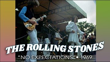 The Rolling Stones • “No Expectations” • 1969 [Reelin