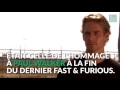 Lhommage chant de vin diesel  son ami paul walker