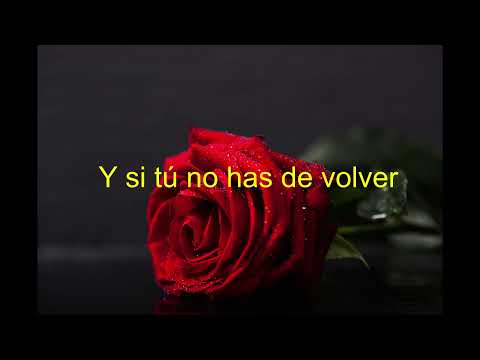 y si no has de volver Jose Dassin