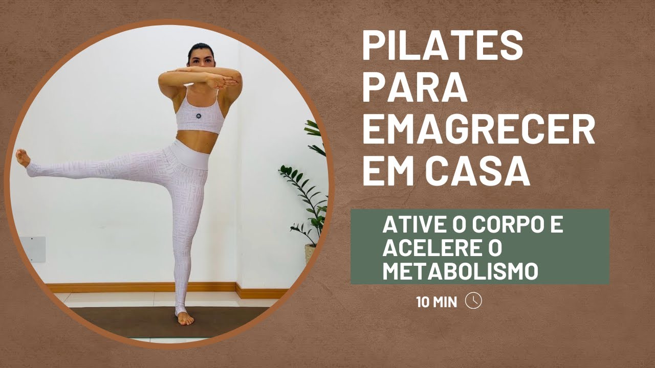 Pilates para Emagrecer em Casa | Ative o Corpo e Acelere o Metabolismo (10 min)