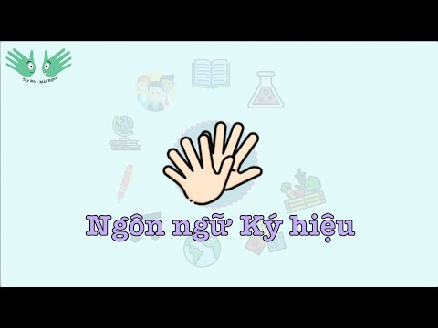 Video [Tập 1] Ngôn ngữ ký hiệu - Sign Language - youtube