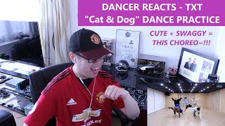 DANCER REACTS - TXT \