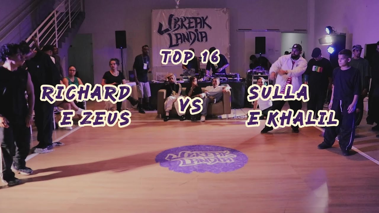Richard e Zeus vs Sulla e Khalil | Top 16 2vs2 Breaking | Ubreaklandia 2025
