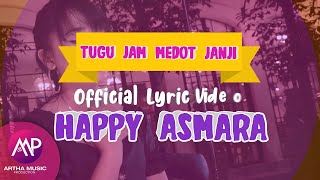  Happy Asmara Tugu Jam Medot Janji Mp3