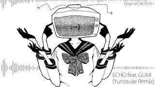 Download Lagu ECHO／Yunosuke Remix（cover）ver.WaMi MP3