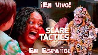 ¡Tácticas de Terror! Scare Tactics en Español!
