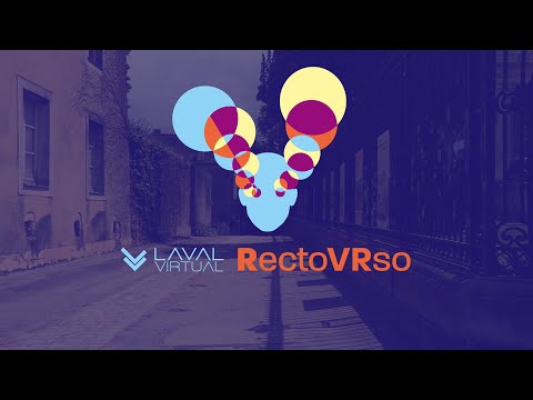 #LavalVirtual2021 - RectoVRso